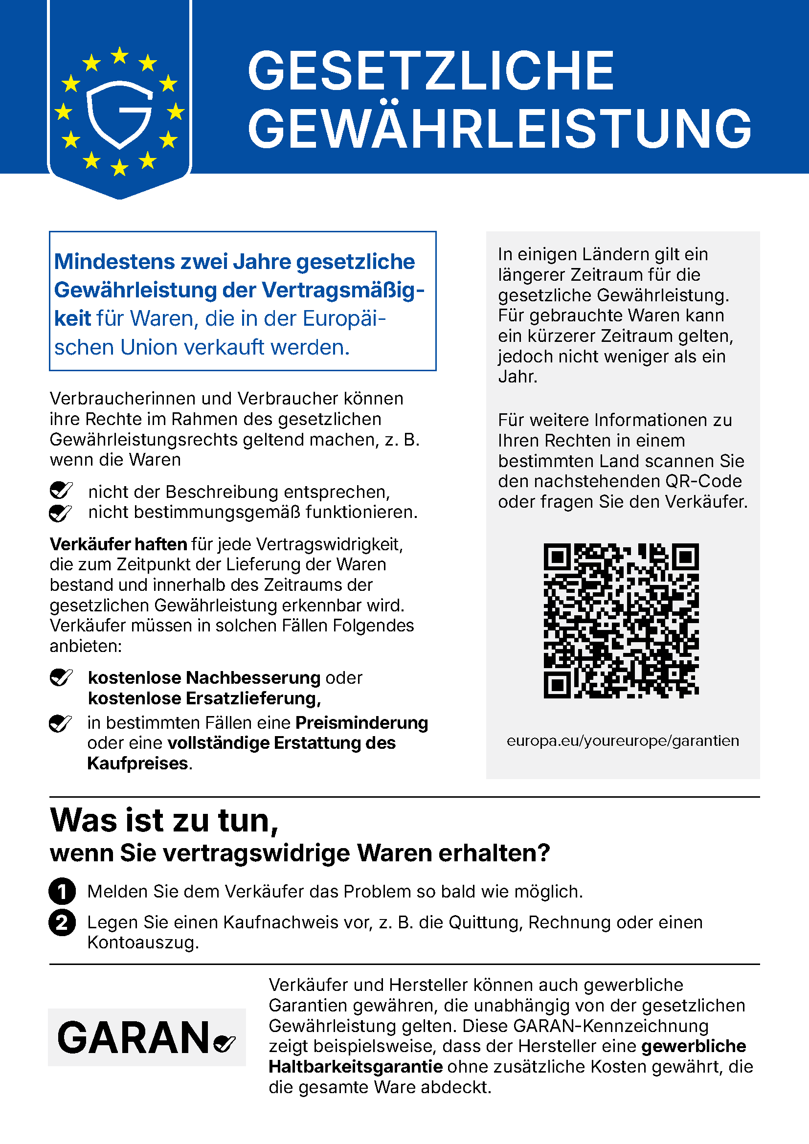 Harmonisierte Mitteilung der Europäischen Union zur gesetzlichen Gewährleistung: mindestens zwei Jahre für Waren, die in der Europäischen Union verkauft werden.